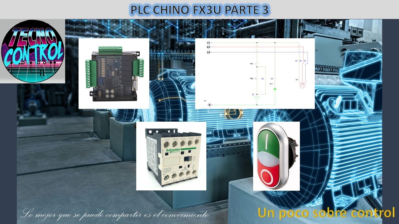 INTRODUCCIÓN AL PLC CHINO FX3U PARTE 3 (PARO Y ARRANQUE)