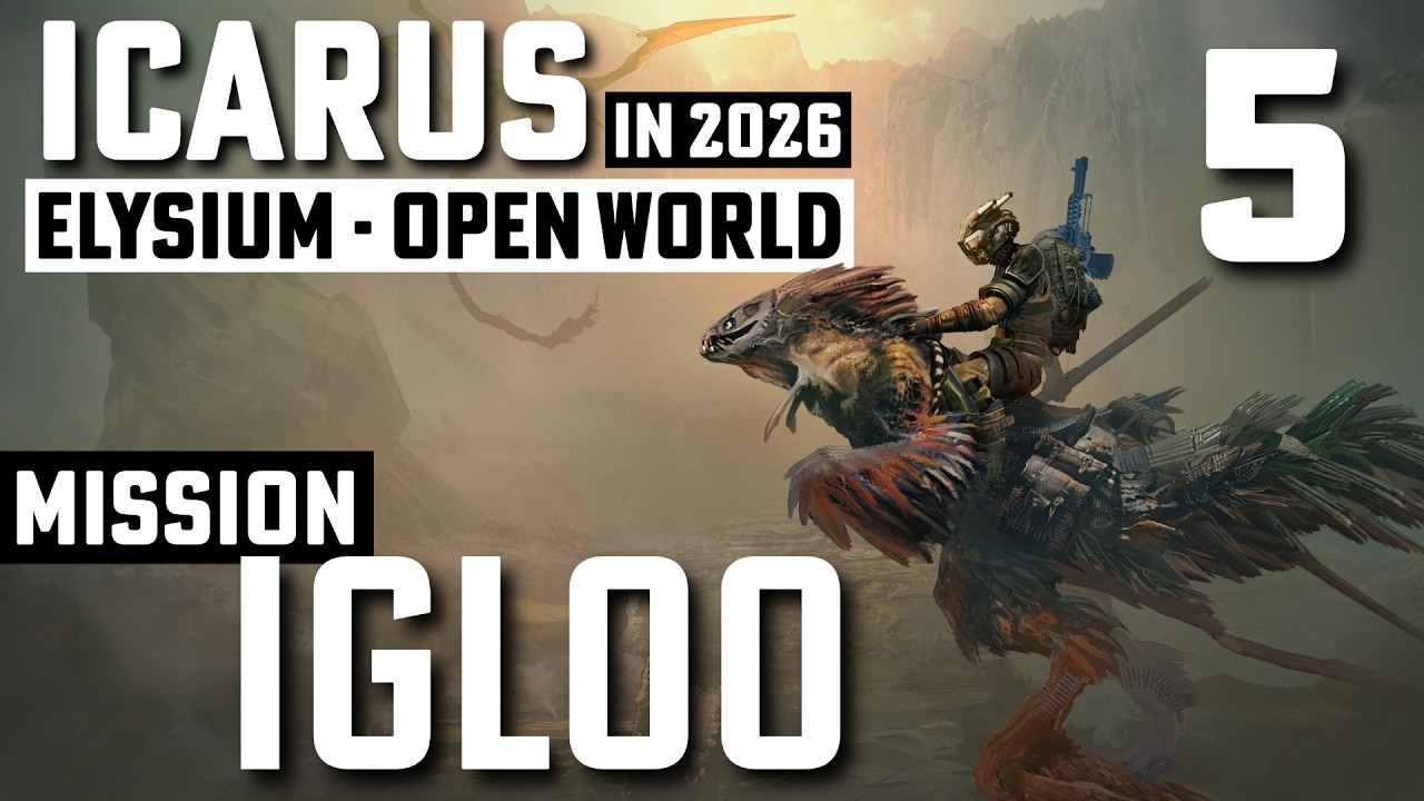 Igloo Mission | ICARUS &ndash; Elysium | Open World - Part 5