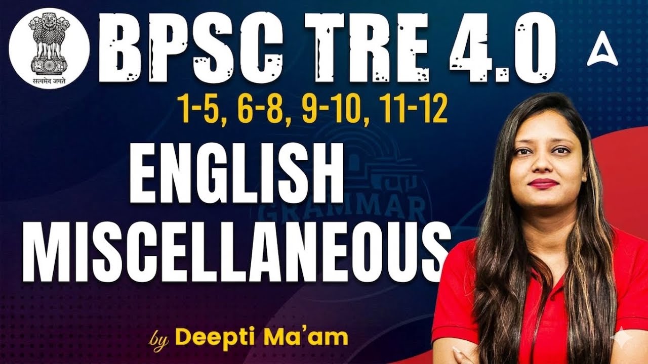 BPSC TRE 4.0 English Classes | BPSC TRE English Miscellaneous Questions | TRE English By Deepti Mam