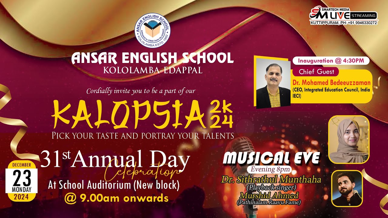 LIVE || KALOPSIA 2K24 - ANSAR ENGLISH SCHOOL KOLOLAMBA-EDAPPAL || 23/12/2024 MONDAY 9.00AM