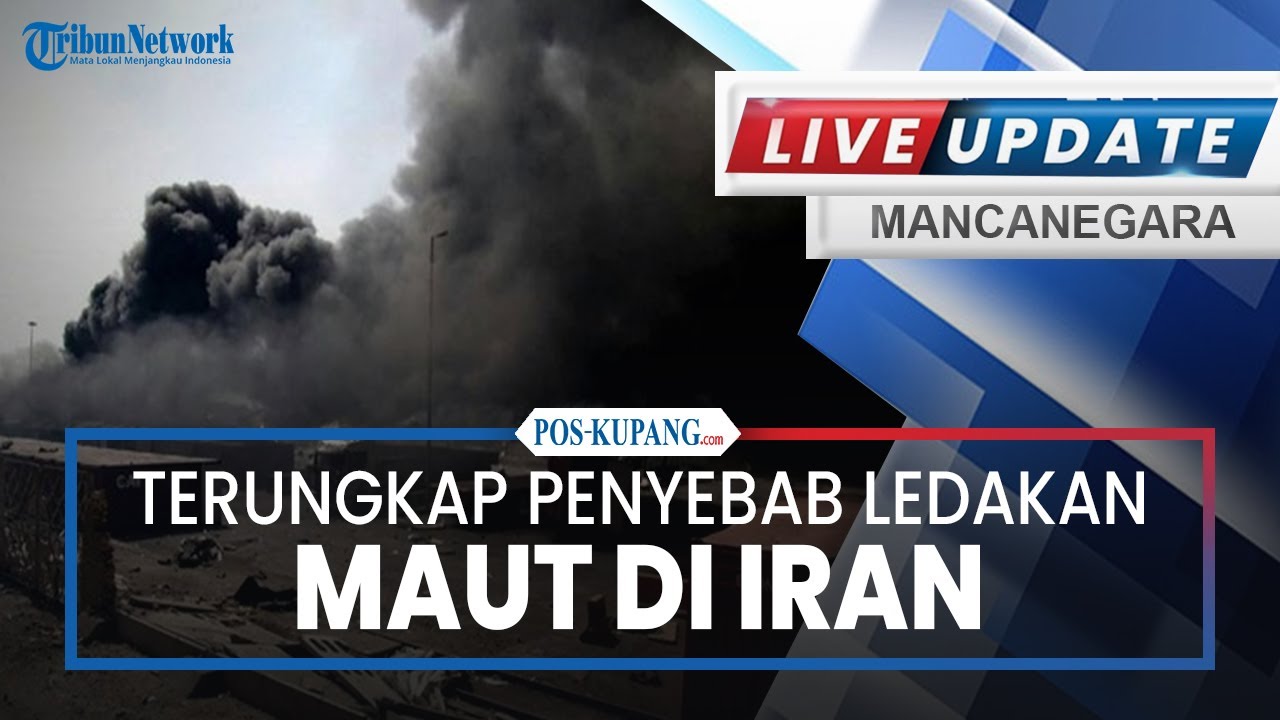 🔴Terungkap Penyebab Ledakan Maut di Iran hingga AS Murka IRGC Latihan Militer Bareng Rusia-China