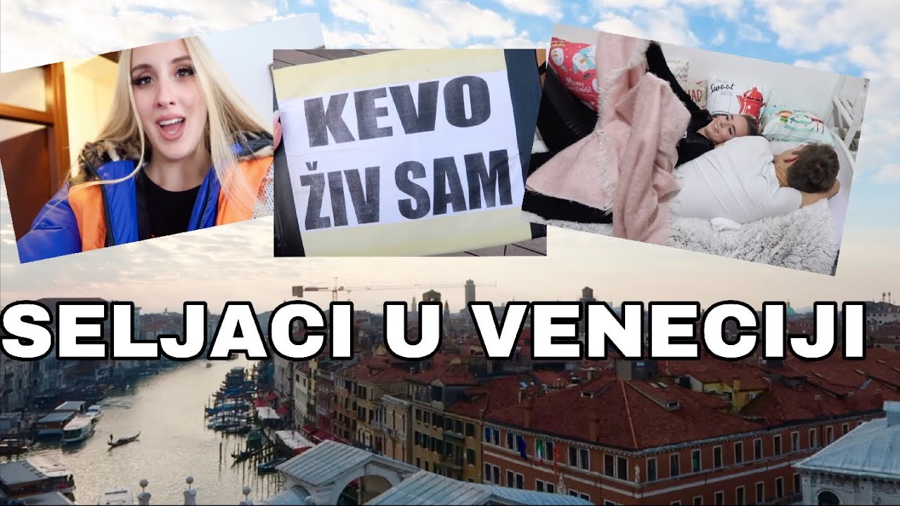 SELJACI U VENECIJI | VLOGMAS 4