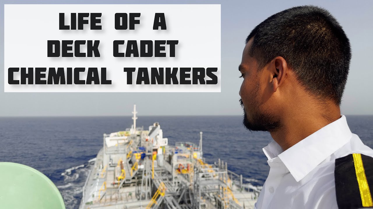 LIFE OF A DECK CADET - CHEMICAL TANKERS #lifeatsea #seafarer