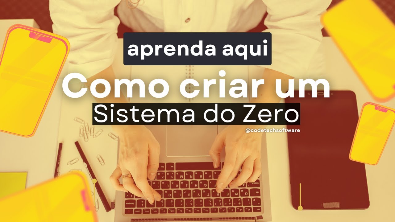 Como criar um software do ZERO (passo a passo para não técnicos)