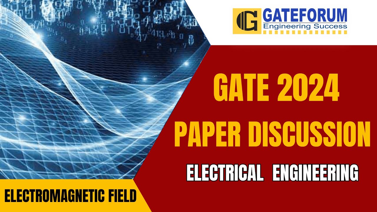 GATE 2024 Exam Detailed Solution I Electromagnetic Field I Electrical Engineering