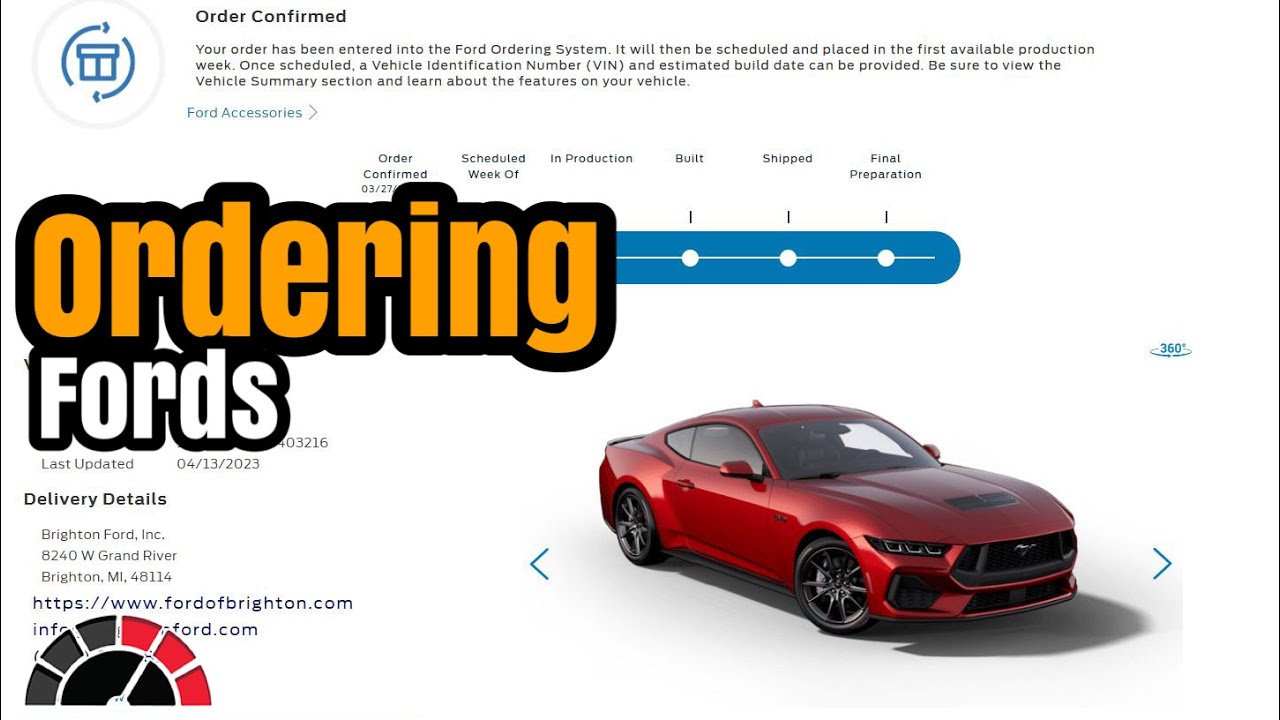 Ordering your Ford Mustang - Part 1 Dealer to reservation