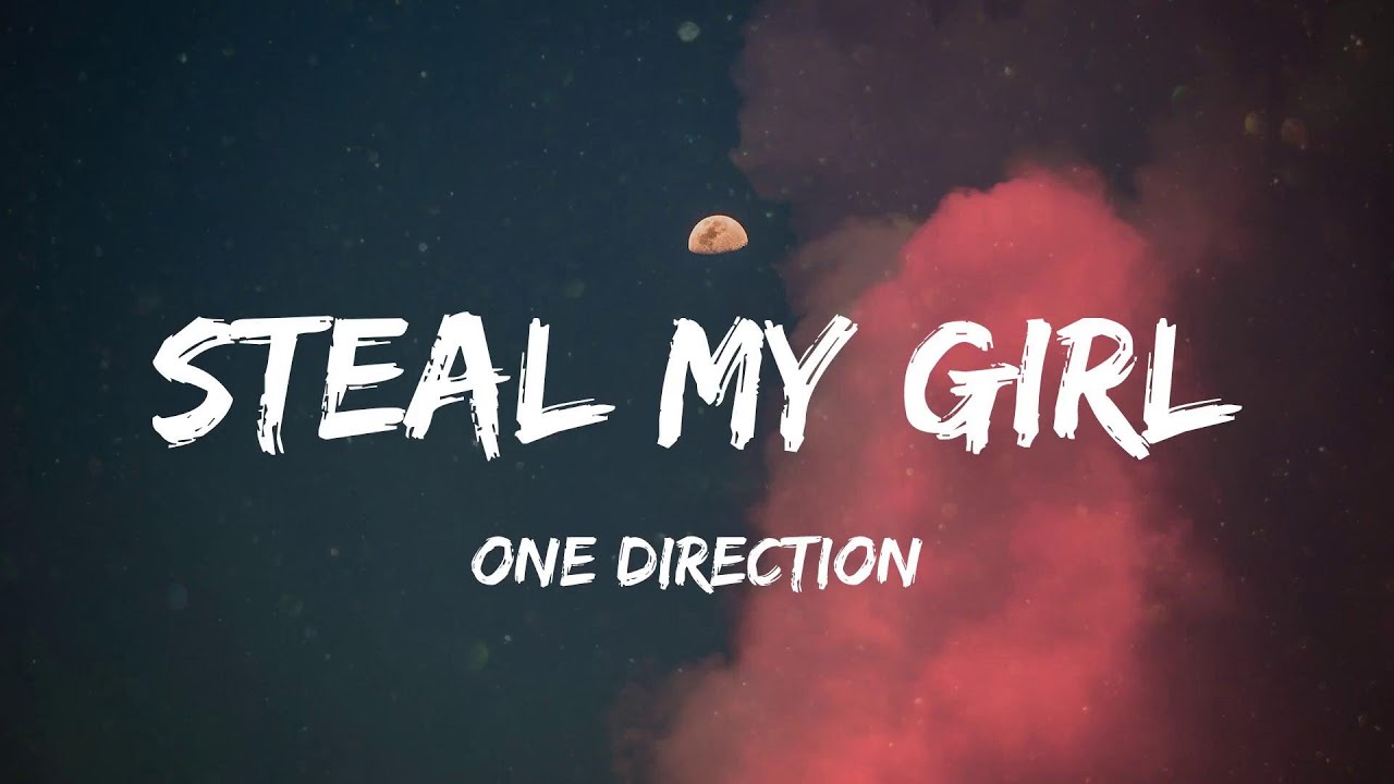 One Direction - Steal My Girl (Lyric Video) | Rihanna, Meghan Trainor,...