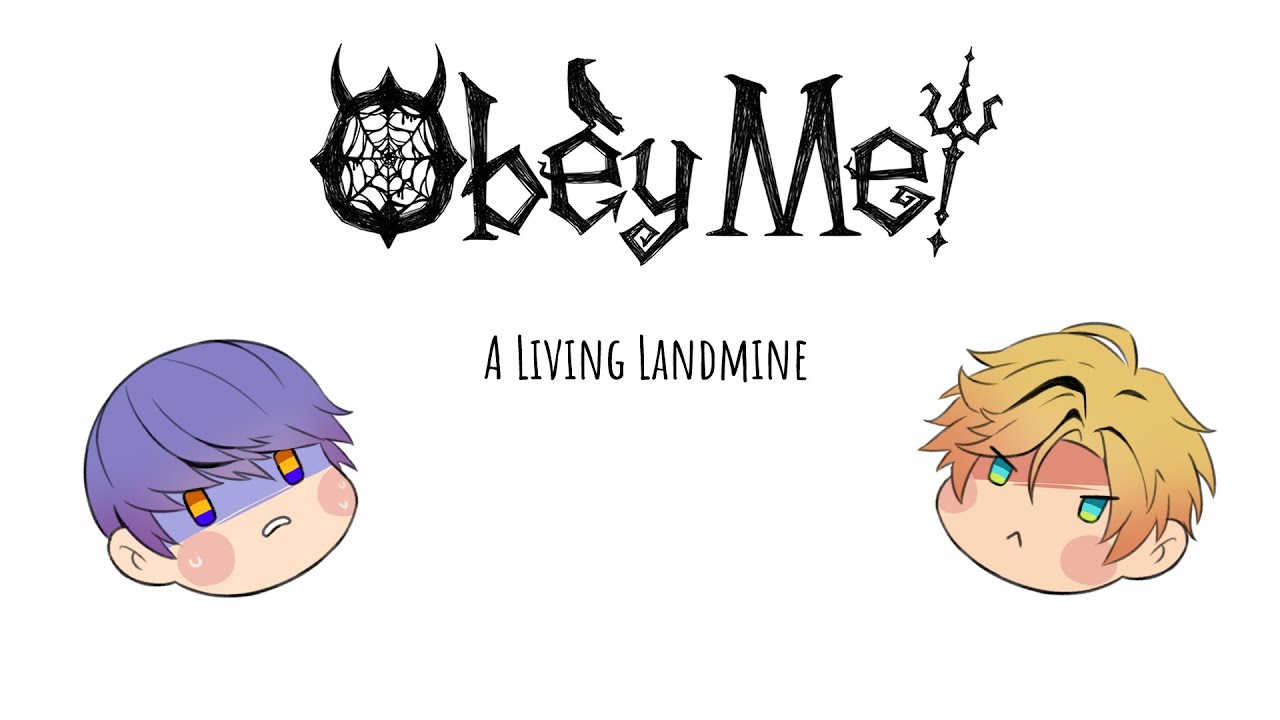 [Obey Me!] A Living Land Mine - Audio Drama Animatic
