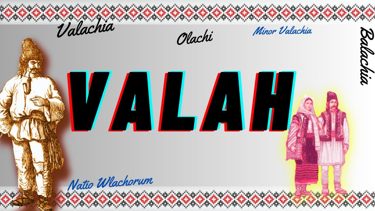 VALAHII  |  Cine sunt? | Exonim