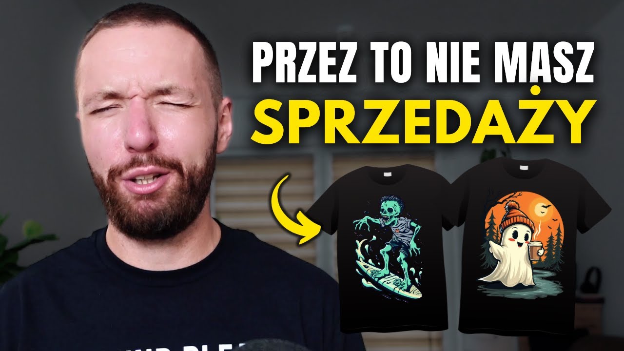 8 Rzeczy, Które RUJNUJĄ Twoje Zarobki w Print on Demand - Druk na żądanie Poradnik Amazon Merch PL