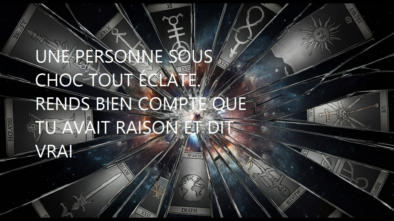 UNE PERSONNE SOUS CHOC TOUT ÉCLATE  RENDS BIEN COMPTE QUE TU AVAIT RAISON ET DIT VRAI