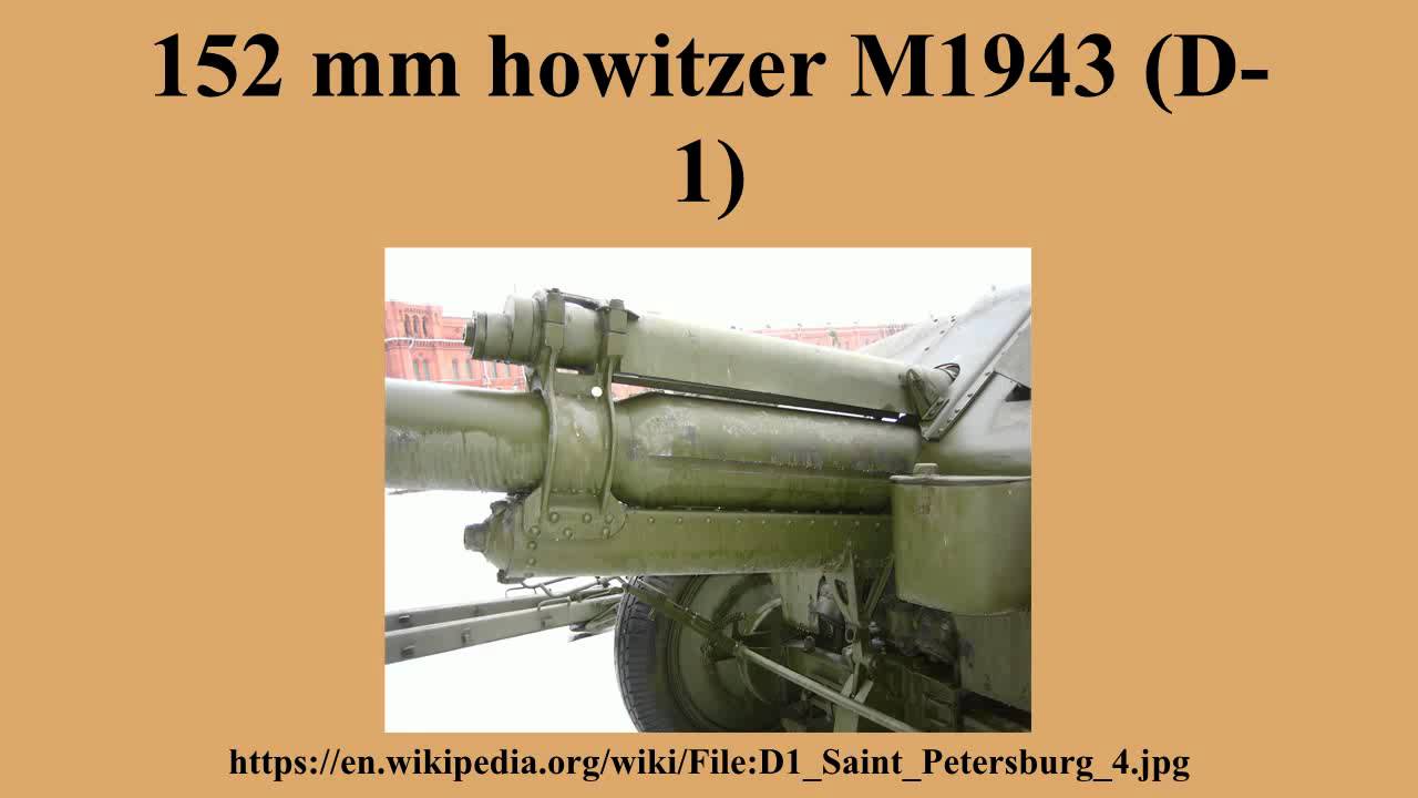 152 mm howitzer M1943 (D-1)