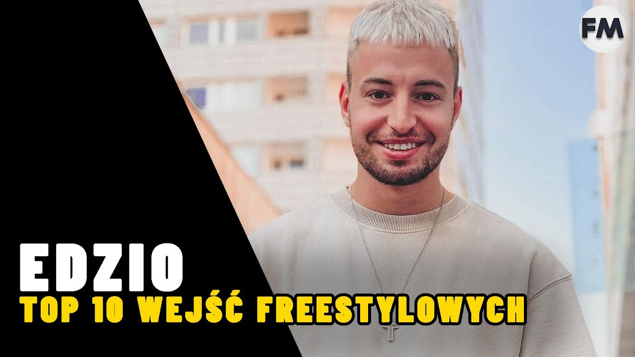 EDZIO- TOP 10 WEJŚĆ FREESTYLOWYCH || BEST OF FREESTYLE