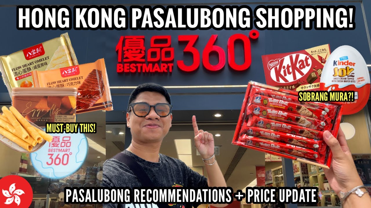 HONG KONG PASALUBONG SHOPPING | MAS MURA NGA BA SA BESTMART 360? | JAYBEE DOMINGO