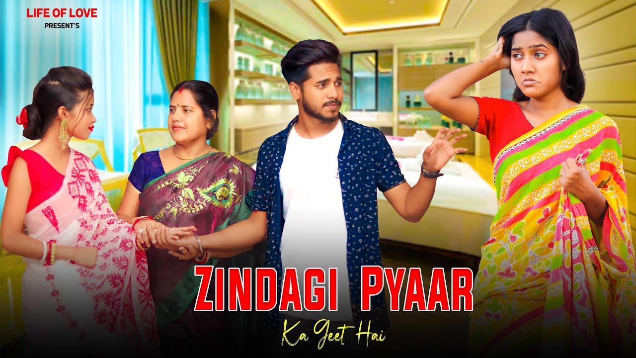 Zindagi Pyar Ka Geet Hai | Mantal Ladki Love Story | Ft. Babai & Soumi | Bewafa Story | Life Of Love