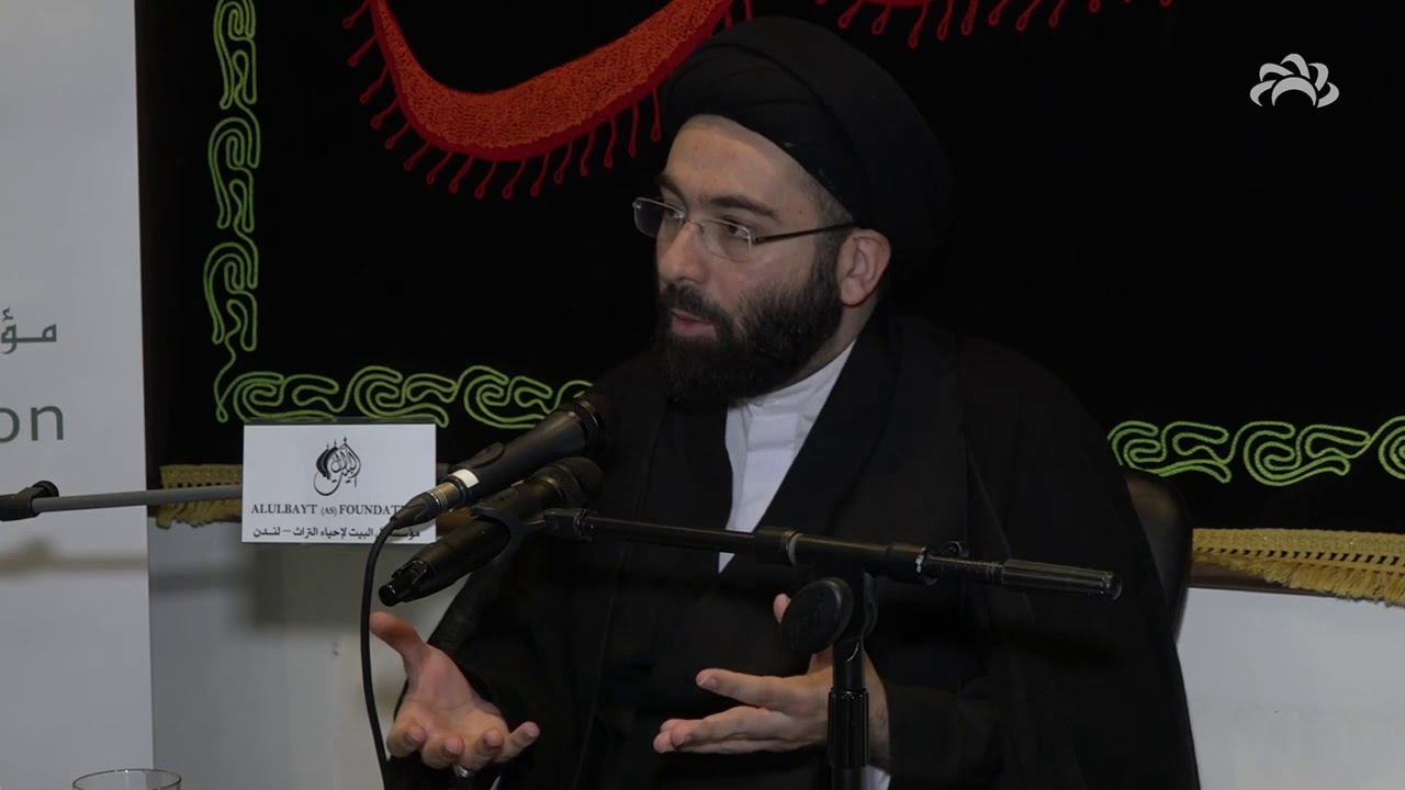 A Glimmer of Hope, In Times of Darkness -  Sayed Mahdi Modarresi - Night 2 - 2019