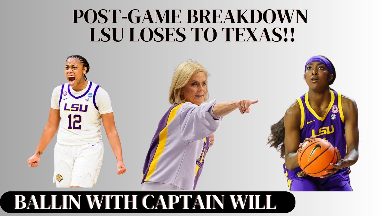 Post Game Show: Analyzing LSU Women's Basketball versus Texas Women's Basketball!