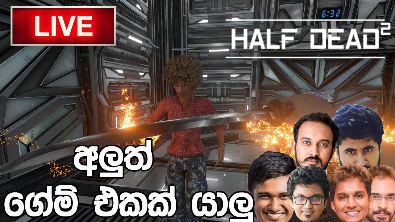 Half Dead 2 New Game ▶️ LiveStream | Ses Team | GTX 1070  jonty sl