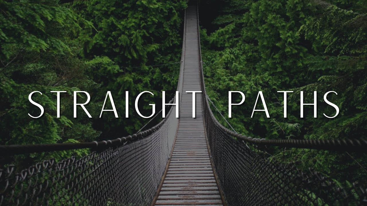 “Straight Paths” Pastor Nathaniel Urshan
