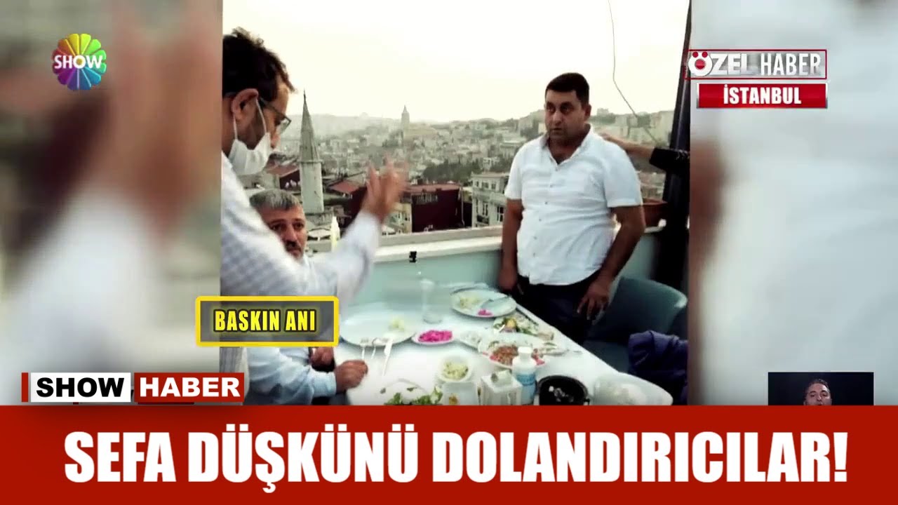 Sefa düşkünü dolandırıcılar!