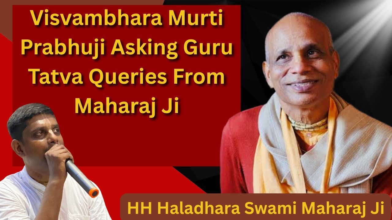 Guru Tatva Queries From HH Haladhara Swami Maharaj ji #guru#tatva#krishnakutumb #letsbuildthetemple 
