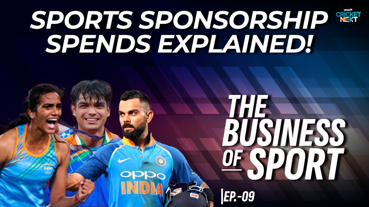 Sports Sponsorship: How Cricket is Driving the Indian Sports Industry? | Business of Sport | Ep. 9