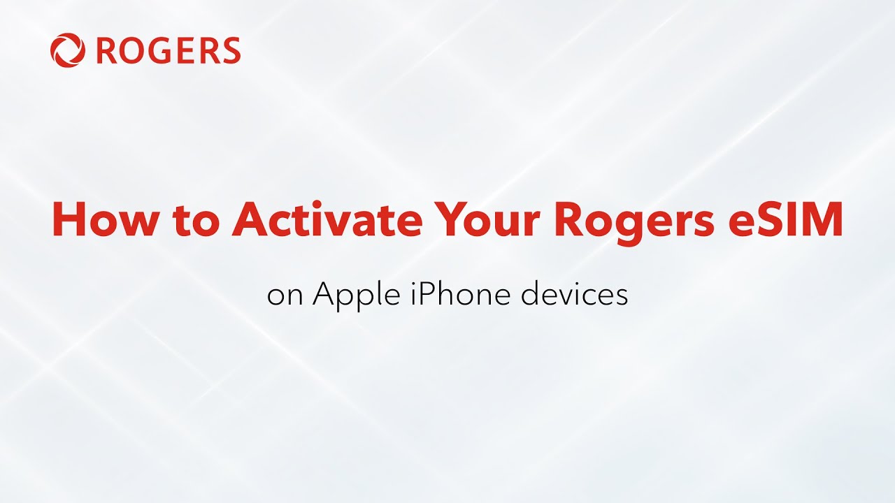 How to Activate Your Rogers eSIM on Apple iPhone Devices