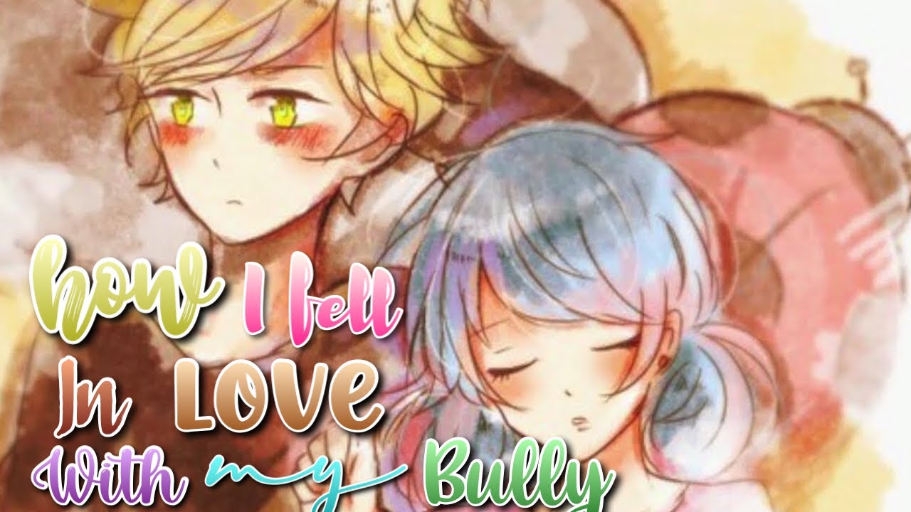 How I Fell In Love With My Bully//PART 1