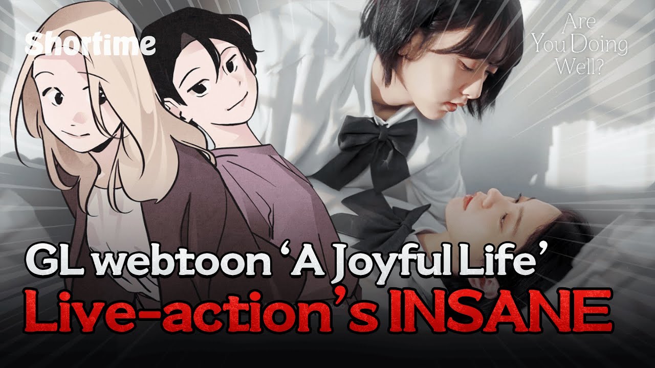 10 Million Views🔥  “Legendary GL Webtoon Live-Action” 《A Joyful Life》 Binge-Watch l Shortime