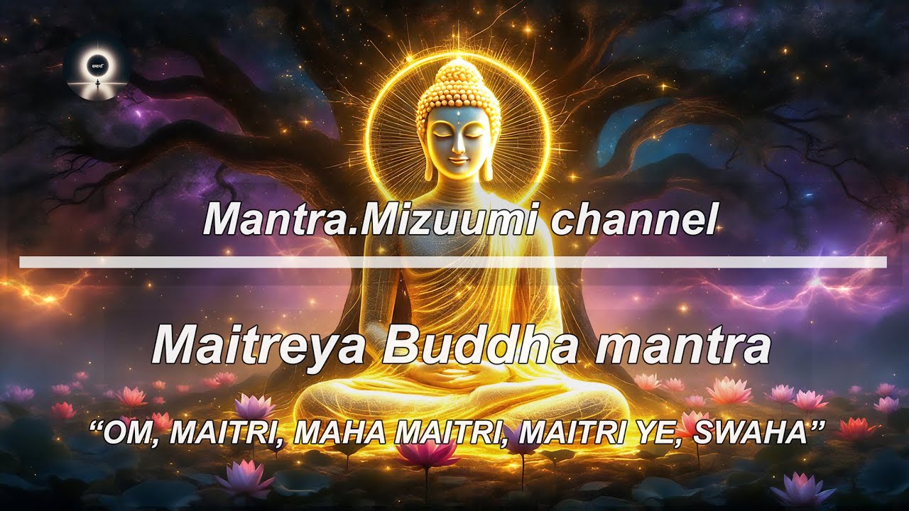 Maitreya Buddha mantra
