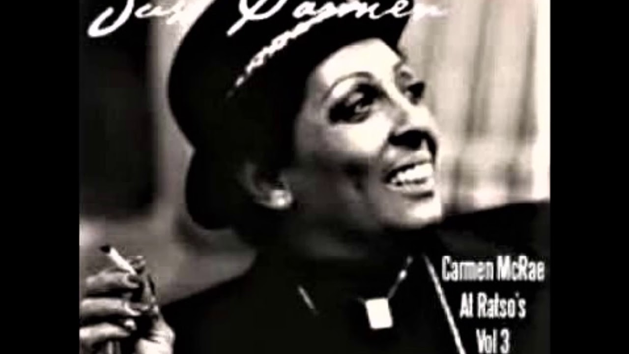 Carmen McRae - A Beautiful Friendship