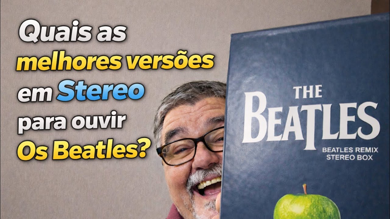 Quais as Melhores Versões em Stereo?