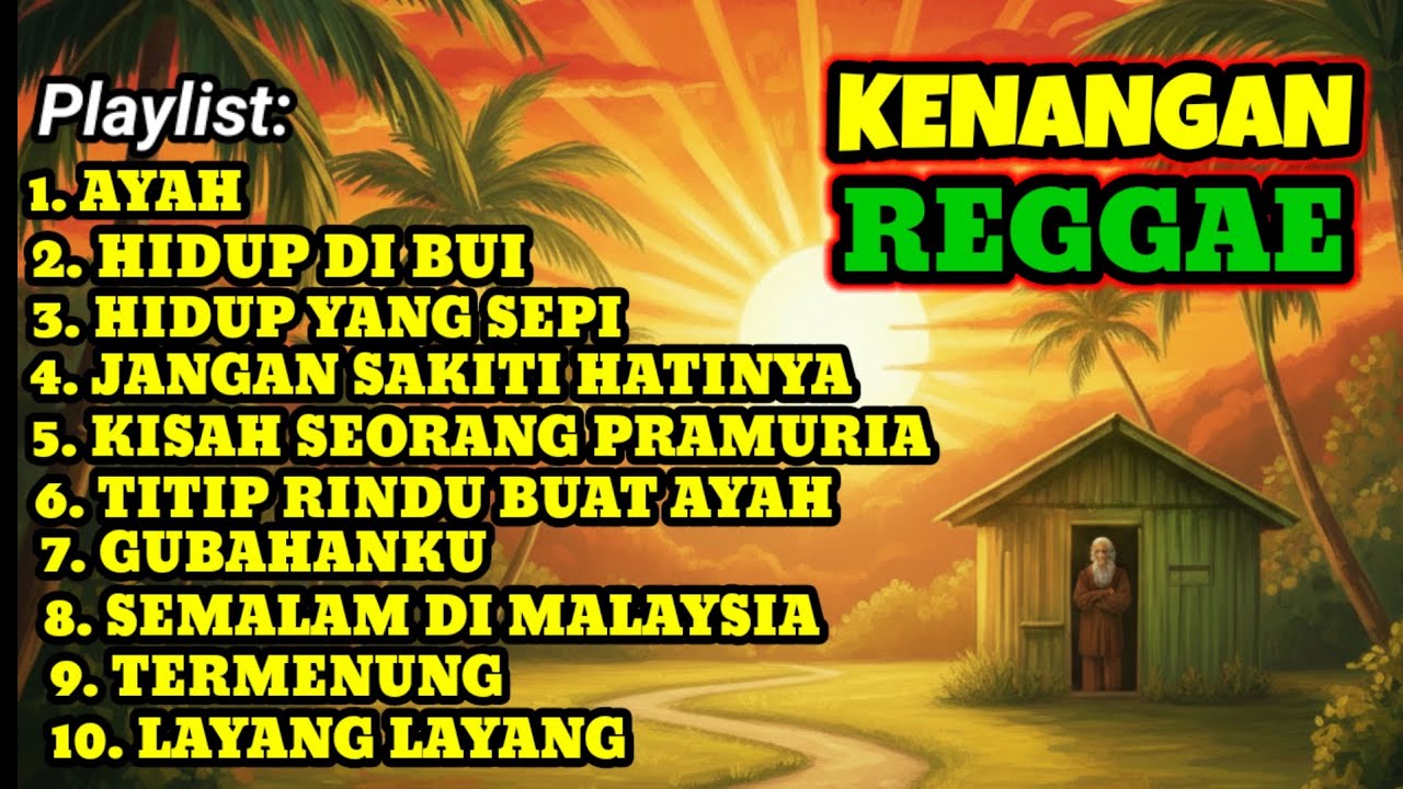 Kumpulan Lagu Nostalgia Versi Reggae 🌴 Cover Santai Bikin Kenangan
