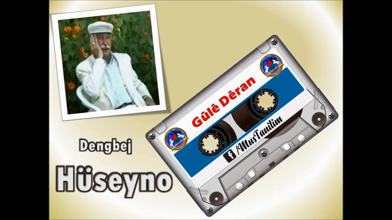 Dengbej Hüseyno ~ Gûlê Dêran