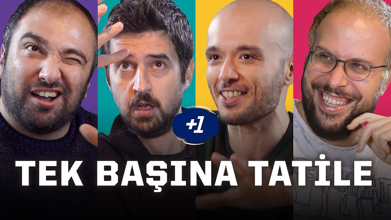 TATİLİ ÖZLEYENLERE +1