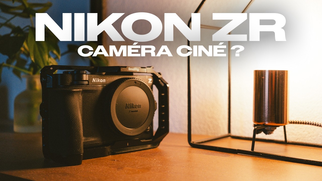 Nikon ZR : Une vraie caméra ciné ?