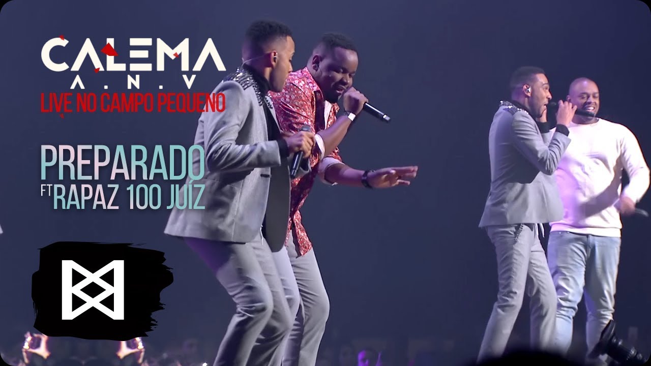 Calema - Preparado ft Rapaz 100 Juiz (Live)