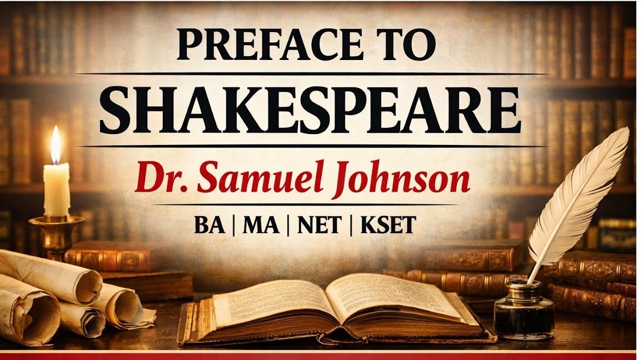 Preface to Shakespeare by Samuel Johnson | Kannada Summary for MA NET KSET