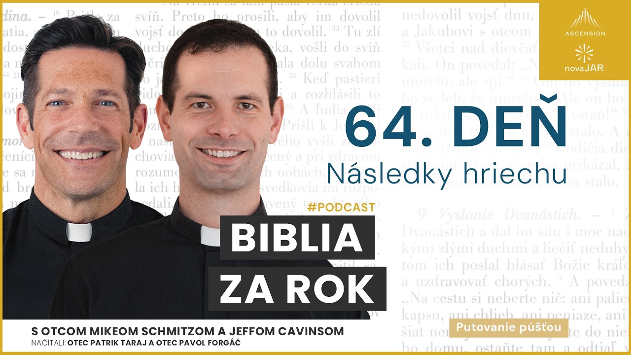 Deň 64: Následky hriechu — Biblia za rok (s otcom Mikeom Schmitzom)
