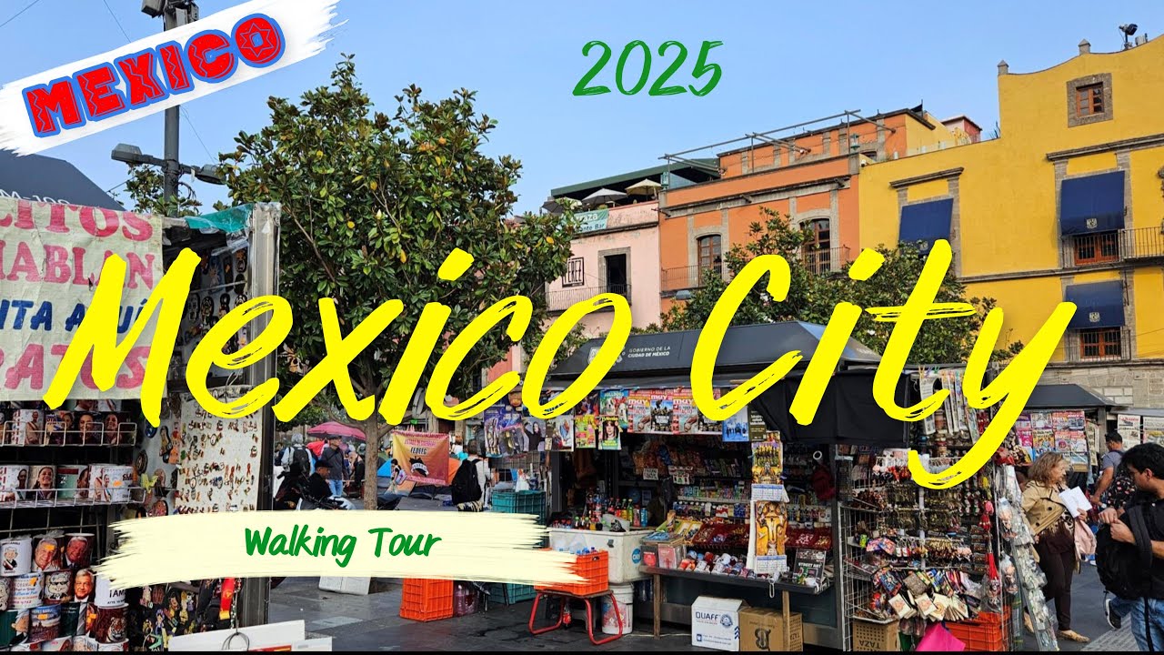 🌵 Mexico City 🌵 - City Walk  - CDMX 🇲🇽
