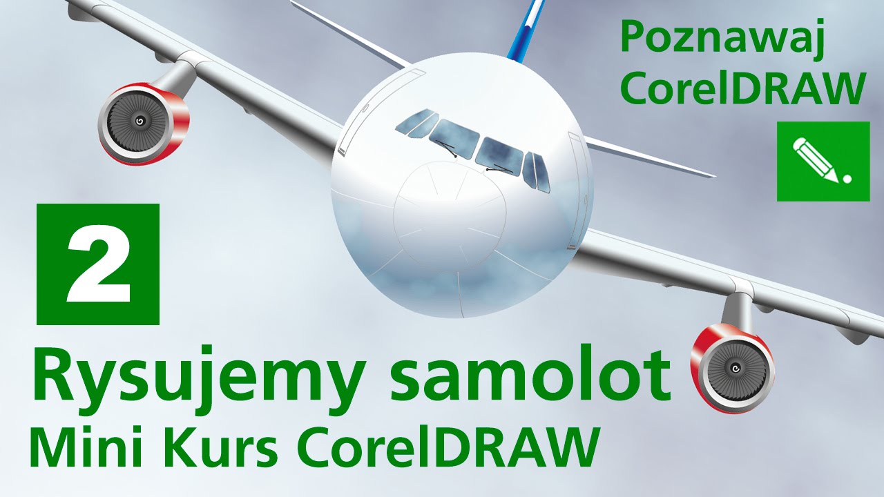 #02. CorelDRAW. Rysujemy samolot. Podstawy grafiki wektorowej.