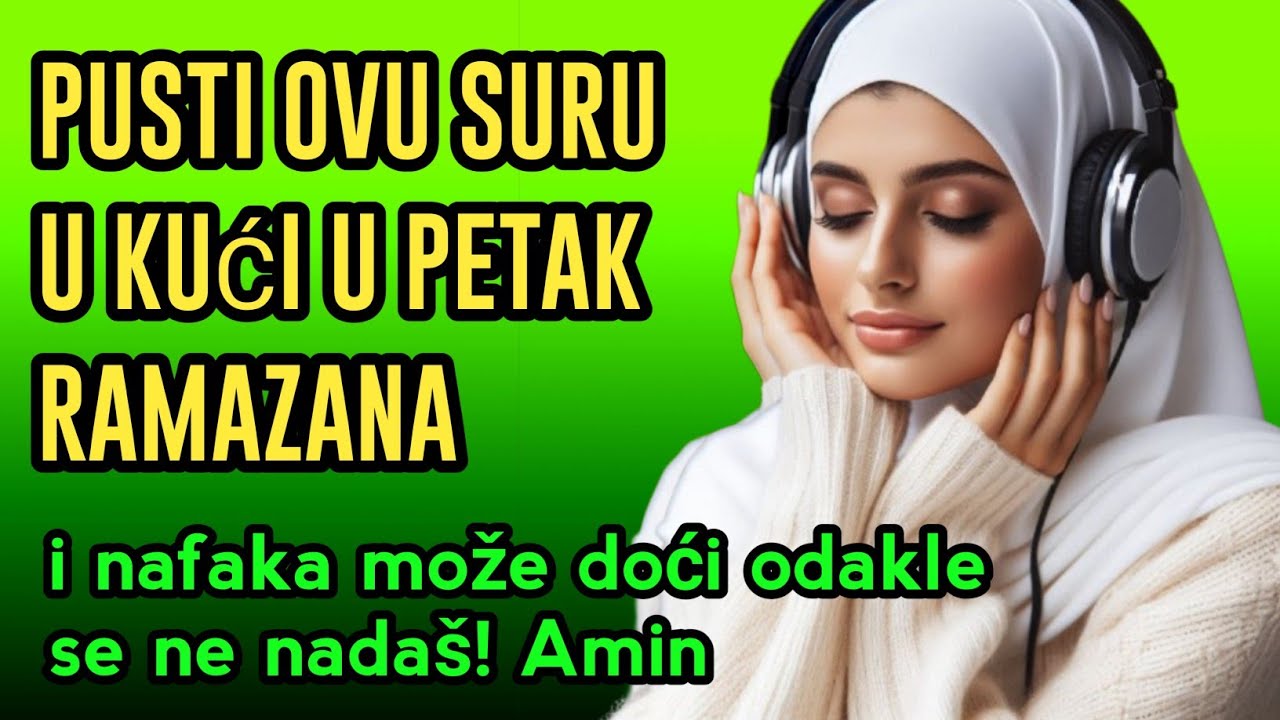 Pusti ovu suru u kući u petak Ramazana i nafaka može doći odakle se ne nadaš! Amin🤲