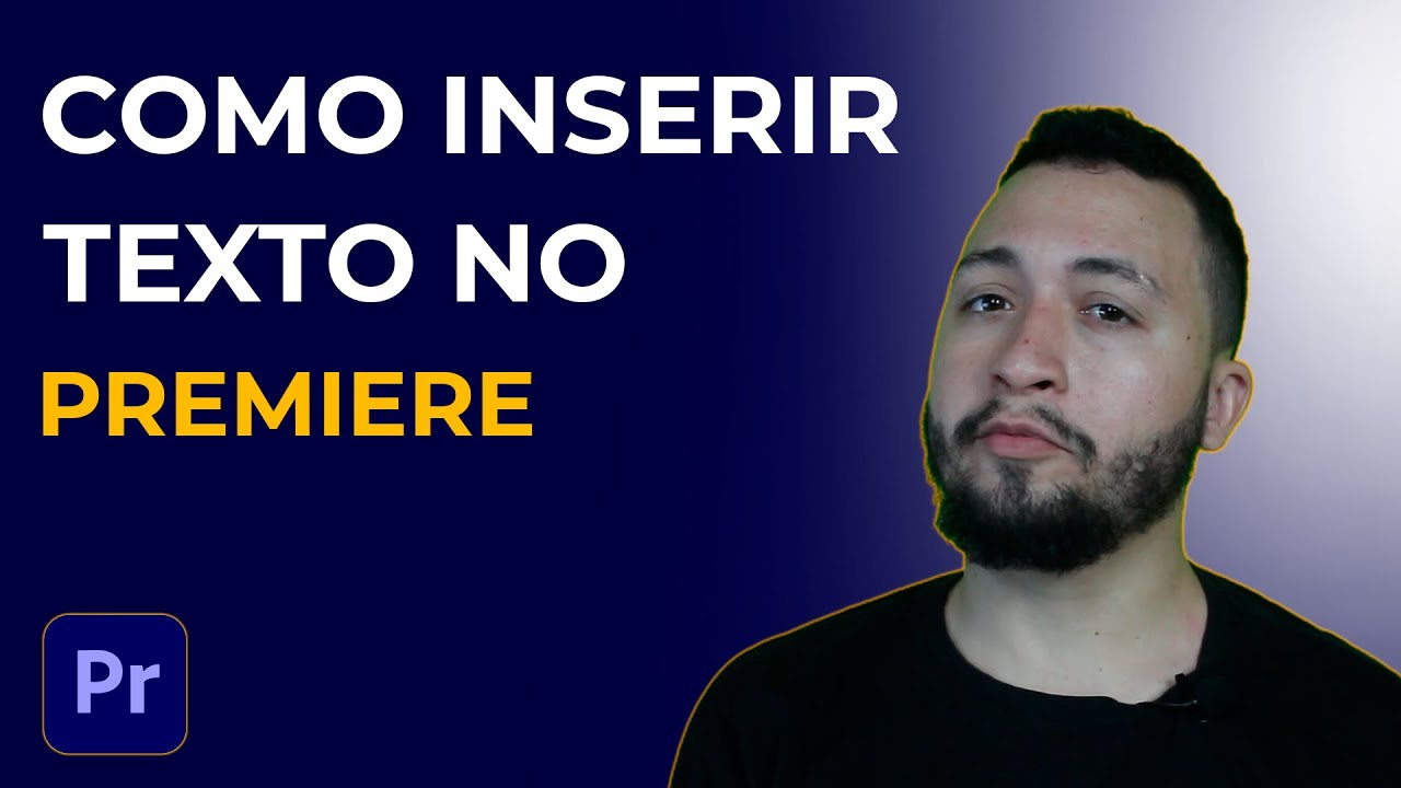 Como colocar texto no Adobe Premiere