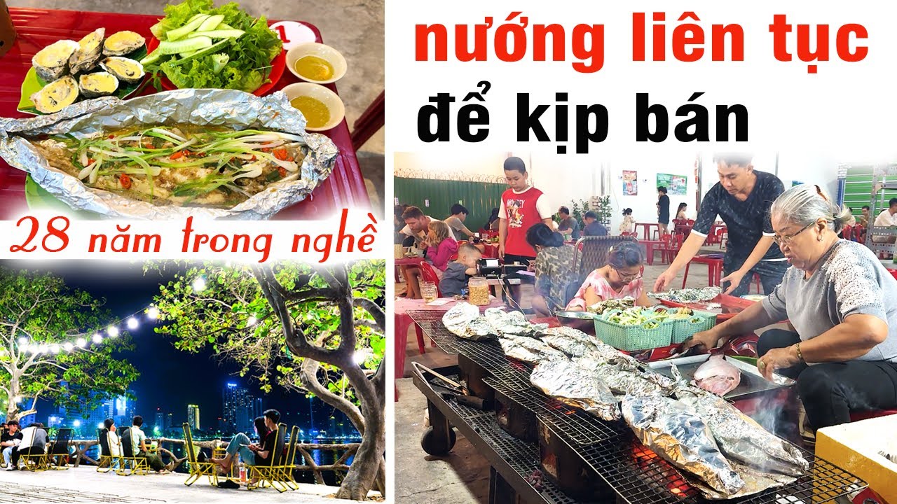 Quán Cá Nướng 28 Năm, Nướng Liên Tục Để Kịp Bán Cho Khách Địa Phương Nha Trang