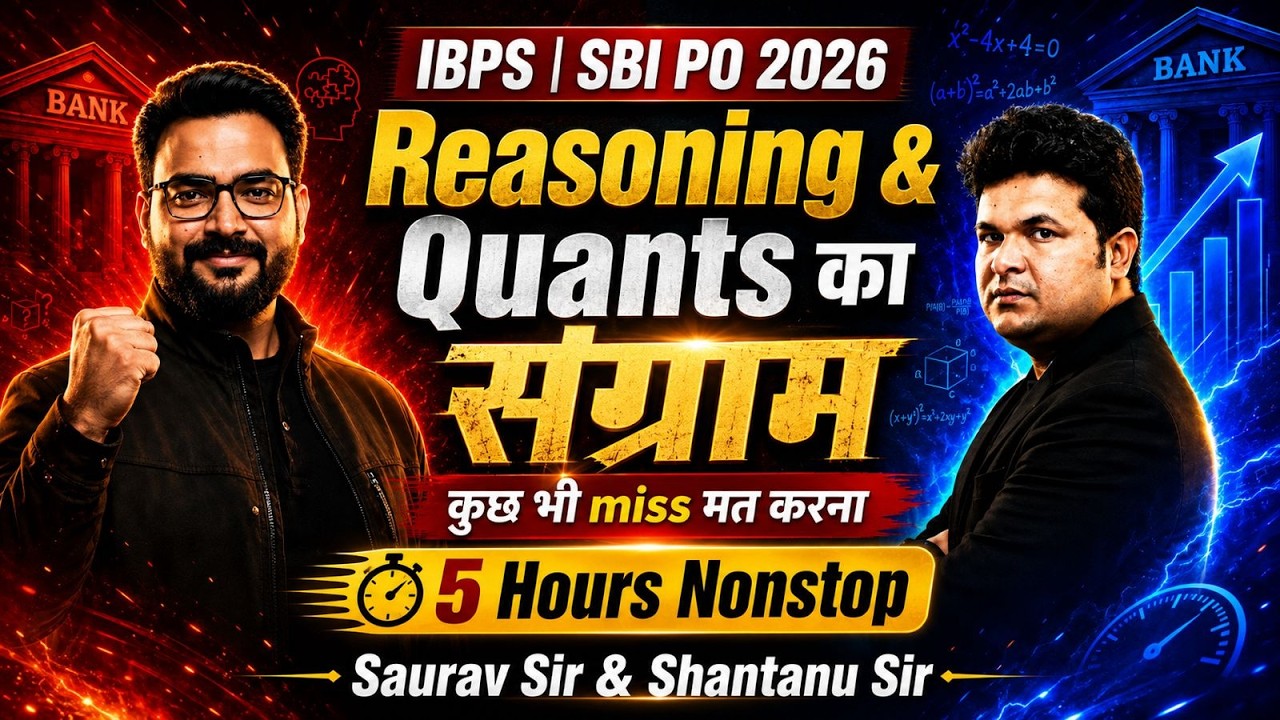 IBPS | SBI PO 2026 | Reasoning & Quants Power Marathon | Don't Miss! | Saurav Sir & Shantanu Sir