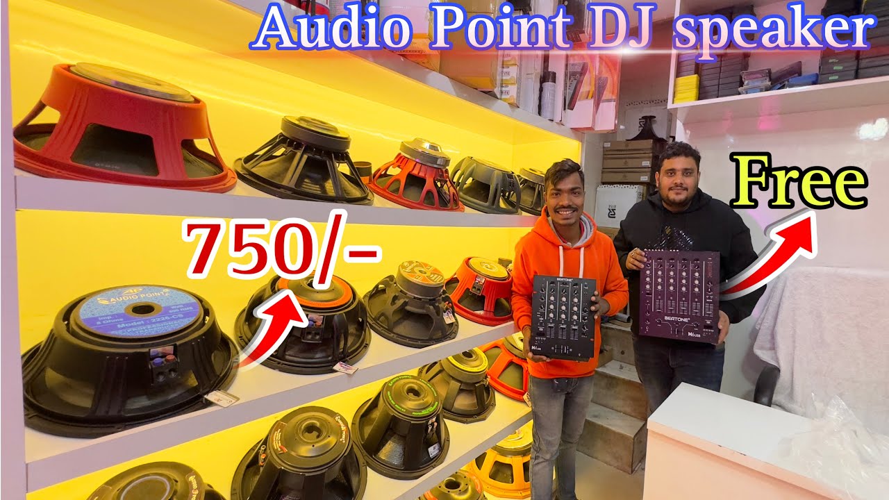 Audio Point all DJ speaker￼ || सिर्फ:-750/- || best quality..