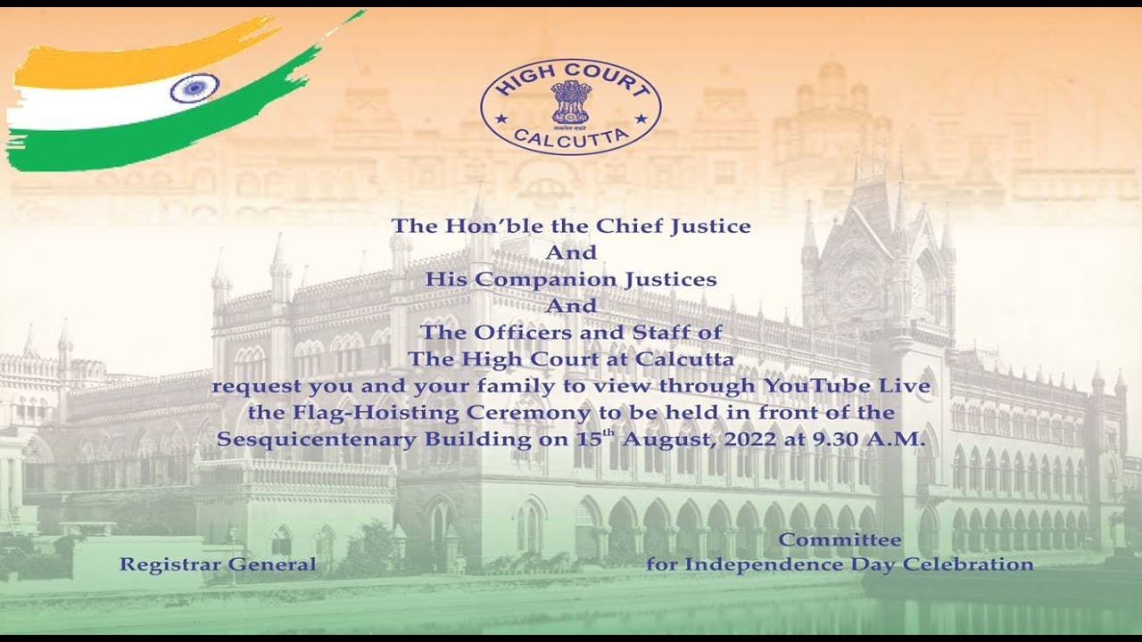 Calcutta High Court Flag-Hoisting Ceremony