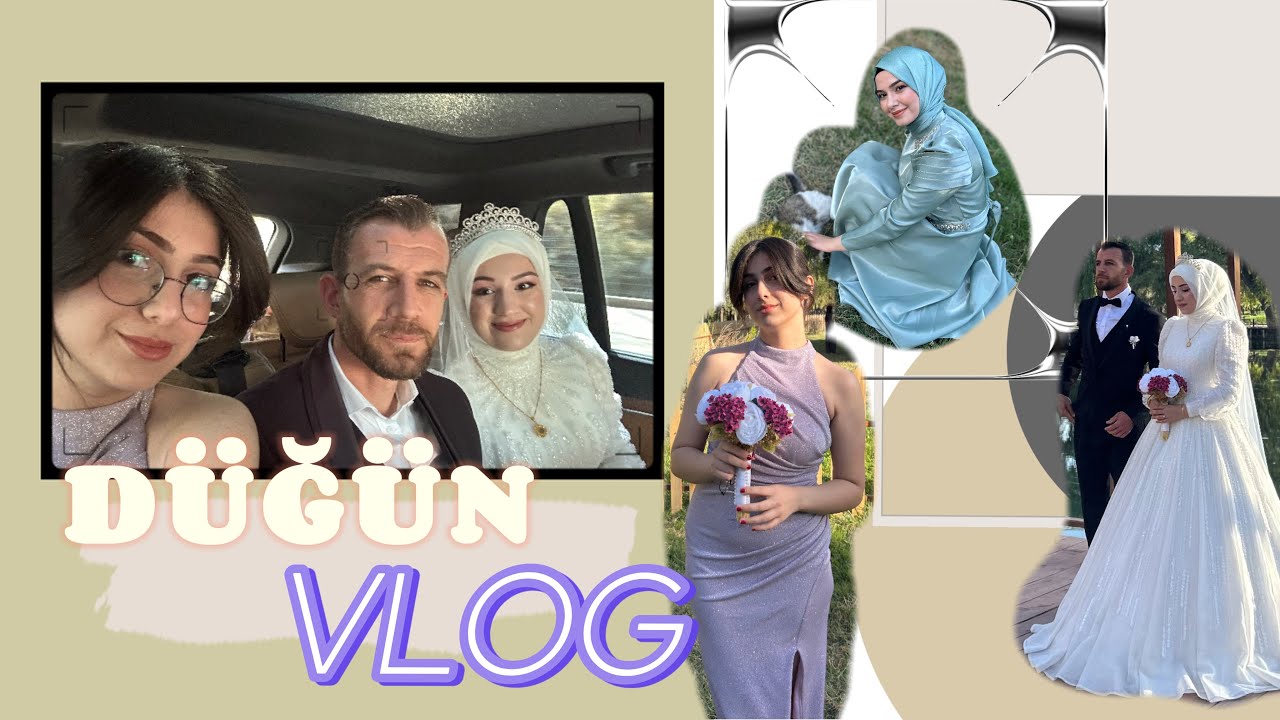 DÜĞÜN VLOG| NEDİME OLDUM!!!