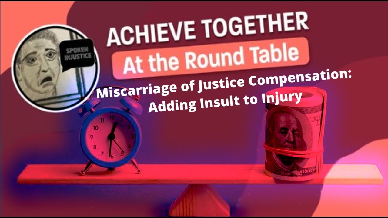 Miscarriages of Justice Compensation - Adding insult to injury