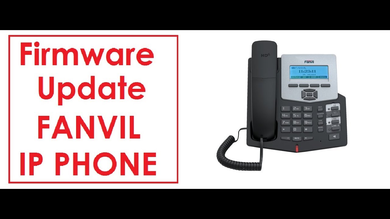 How to  frimware update FANVIL C58 IP Phone